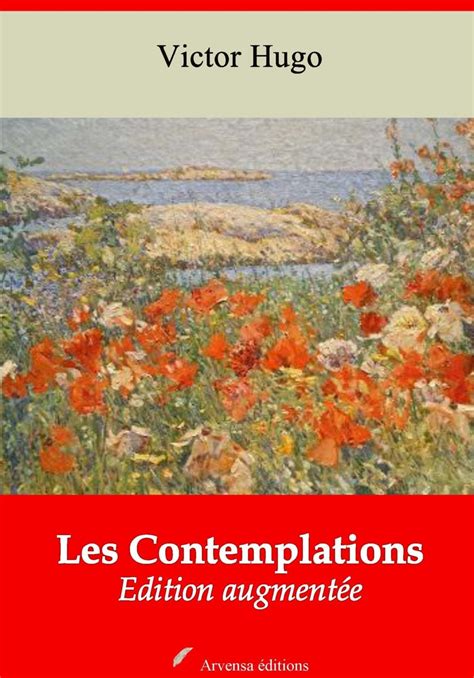Les Contemplations de Victor Hugo (Analyse de l'oeuvre): Résumé complet et analyse détaillée de l'oeuvre